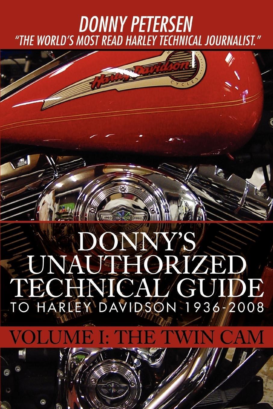 Cover: 9780595439027 | Donny's Unauthorized Technical Guide to Harley Davidson 1936-2008