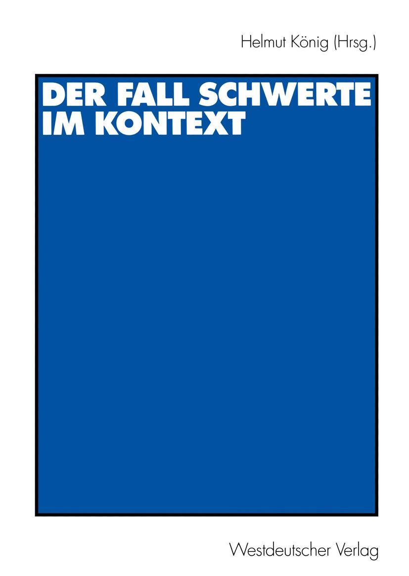 Cover: 9783531131467 | Der Fall Schwerte im Kontext | Helmut König | Taschenbuch | 174 S.