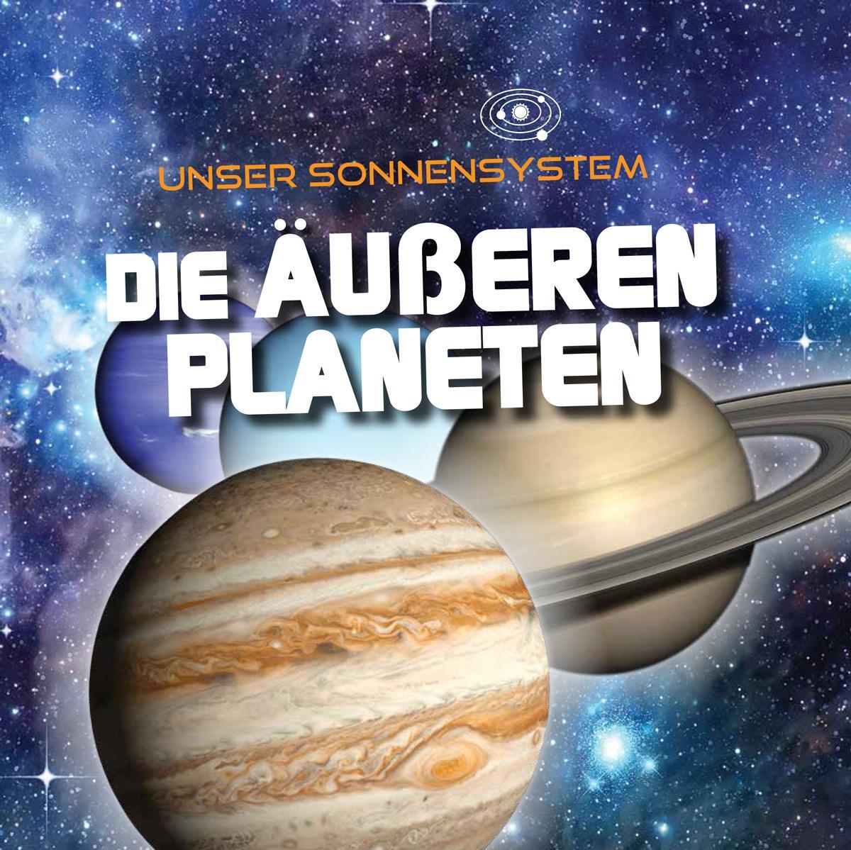 Cover: 9789463410908 | Die äußeren Planeten | Unser Sonnensystem | Mary-Jane Wilkins | Buch