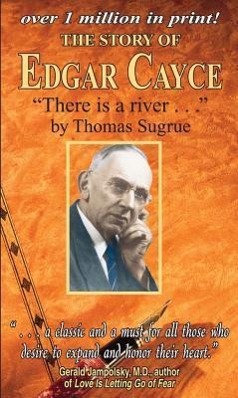 Cover: 9780876043752 | The Story of Edgar Cayce: There Is a River | Thomas Sugrue | Buch