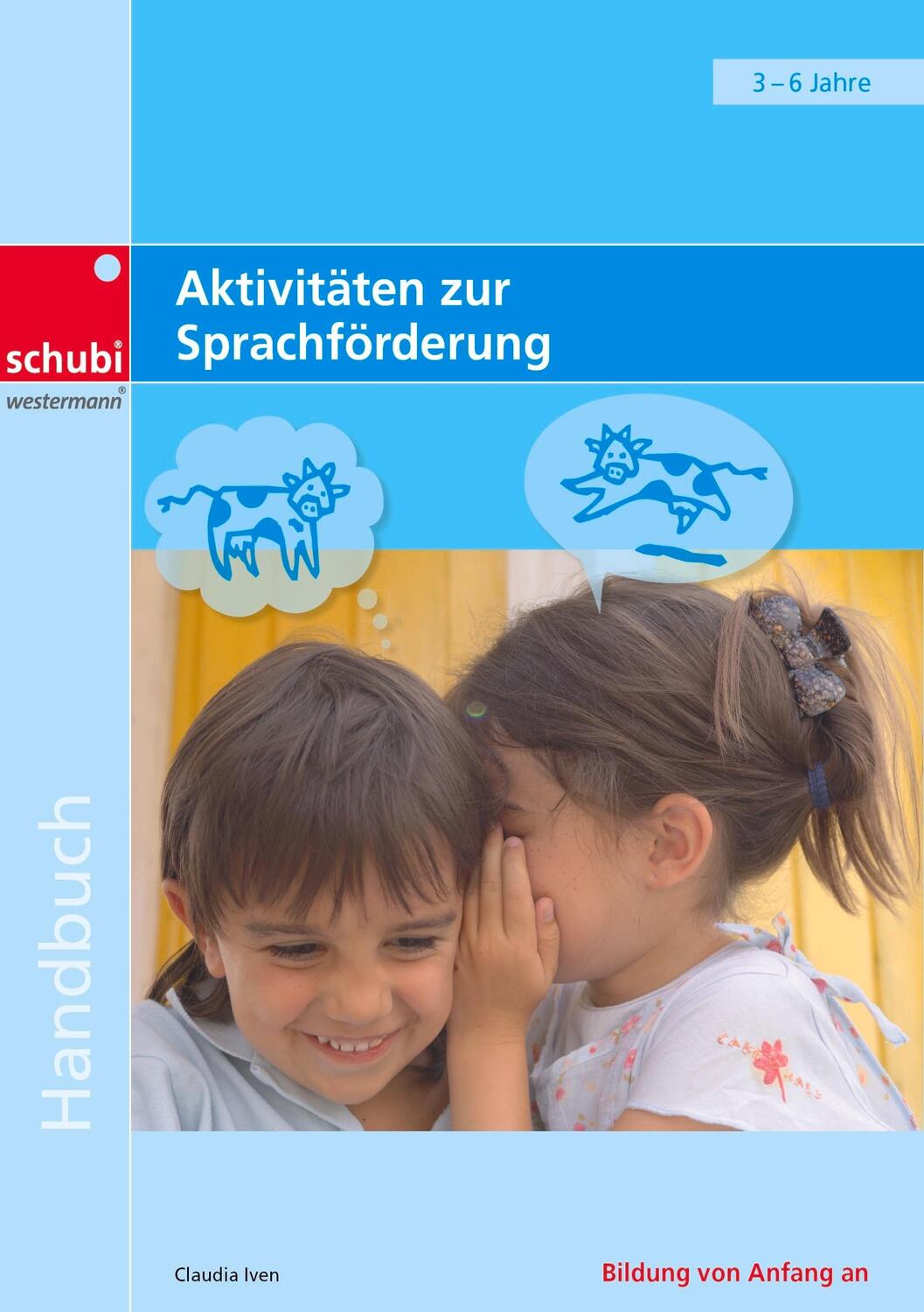 Cover: 9783867236546 | Aktivitäten zur Sprachförderung | Claudia Iven | Taschenbuch | Deutsch