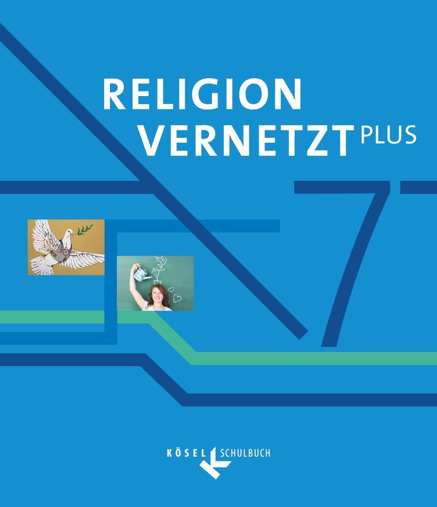 Cover: 9783060655250 | Religion vernetzt Plus 7. Schuljahr - Schülerbuch | Claudia Zellmann