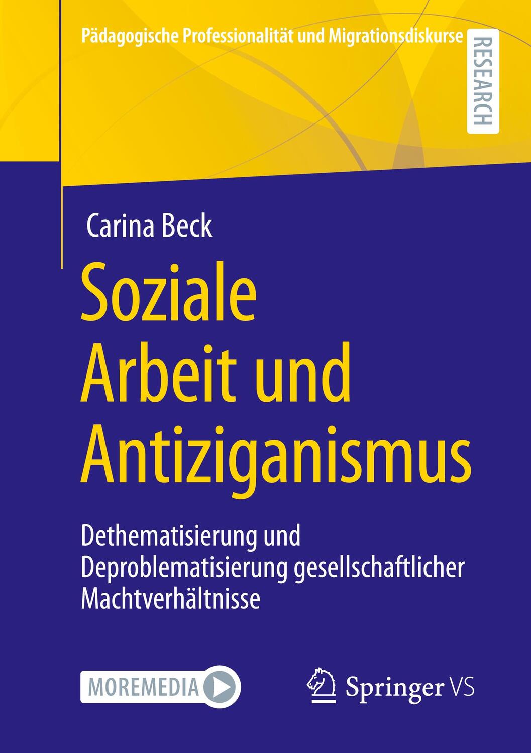 Cover: 9783658330361 | Soziale Arbeit und Antiziganismus | Carina Beck | Taschenbuch | 2021
