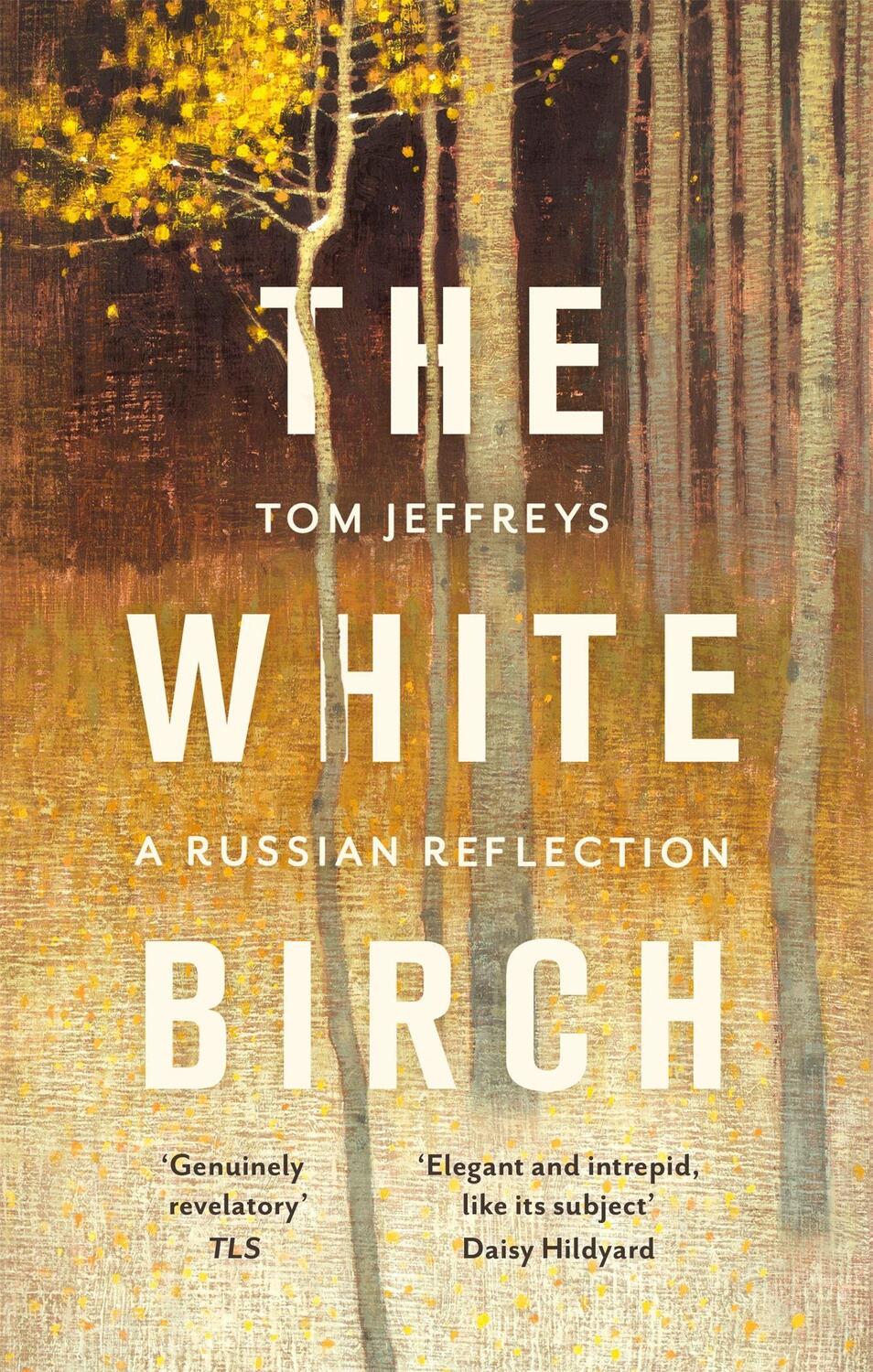 Cover: 9781472155665 | The White Birch | A Russian Reflection | Tom Jeffreys | Taschenbuch
