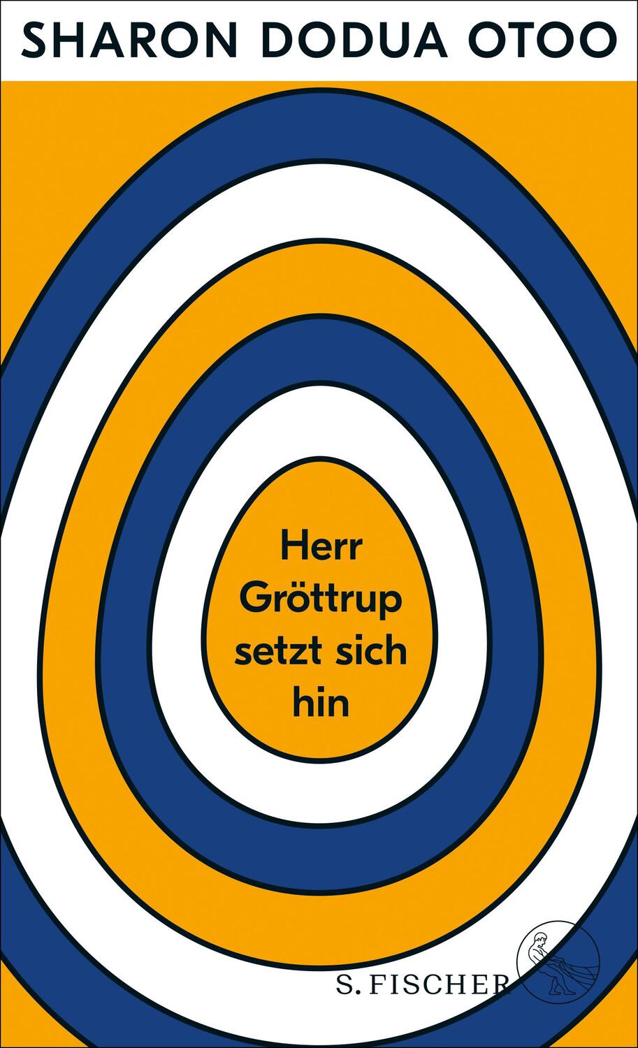 Cover: 9783103971859 | Herr Gröttrup setzt sich hin | Drei Texte | Sharon Dodua Otoo | Buch