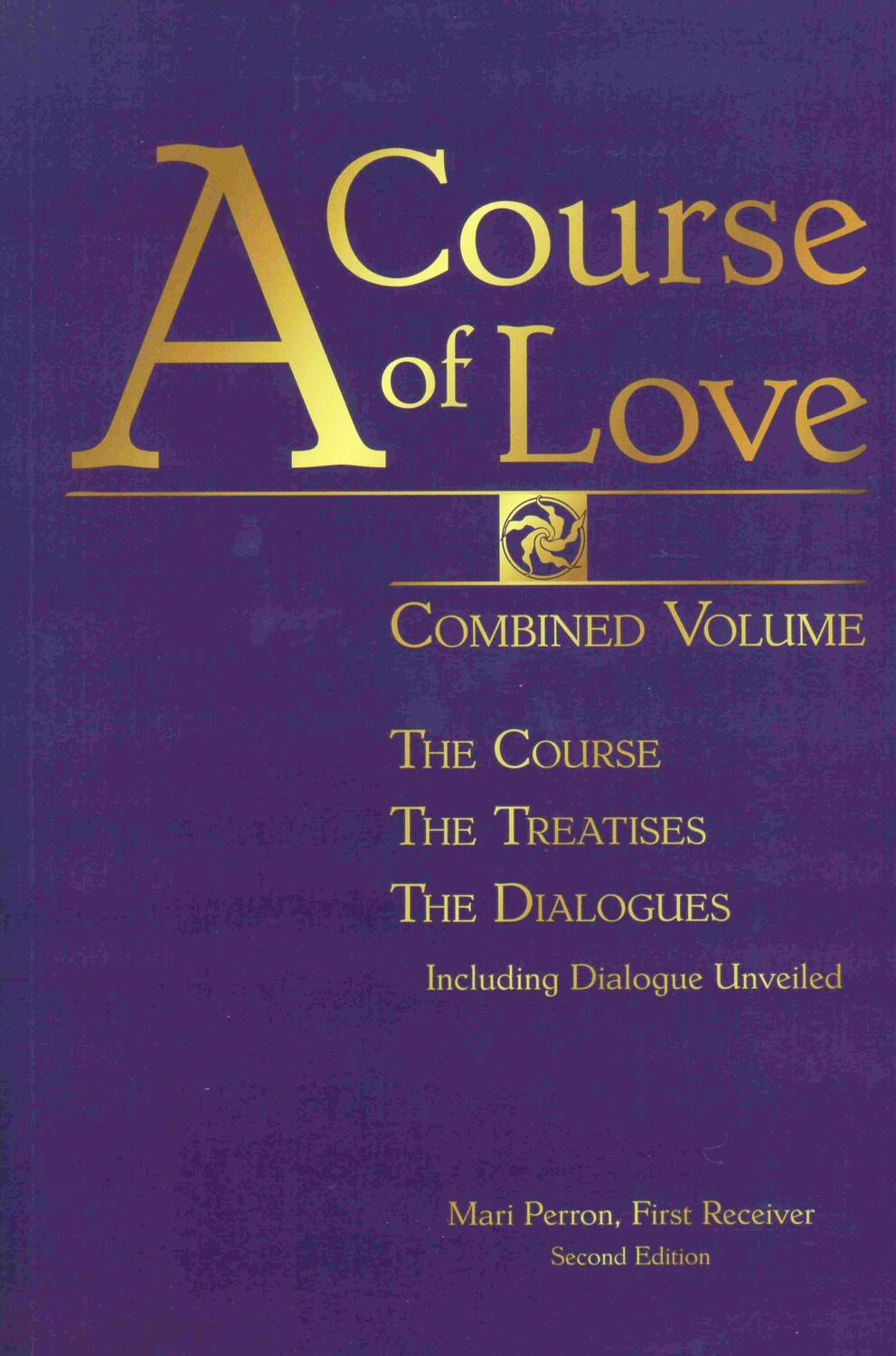 Cover: 9781584696698 | A Course of Love: Combined Volume: The Course, the Treatises, the...