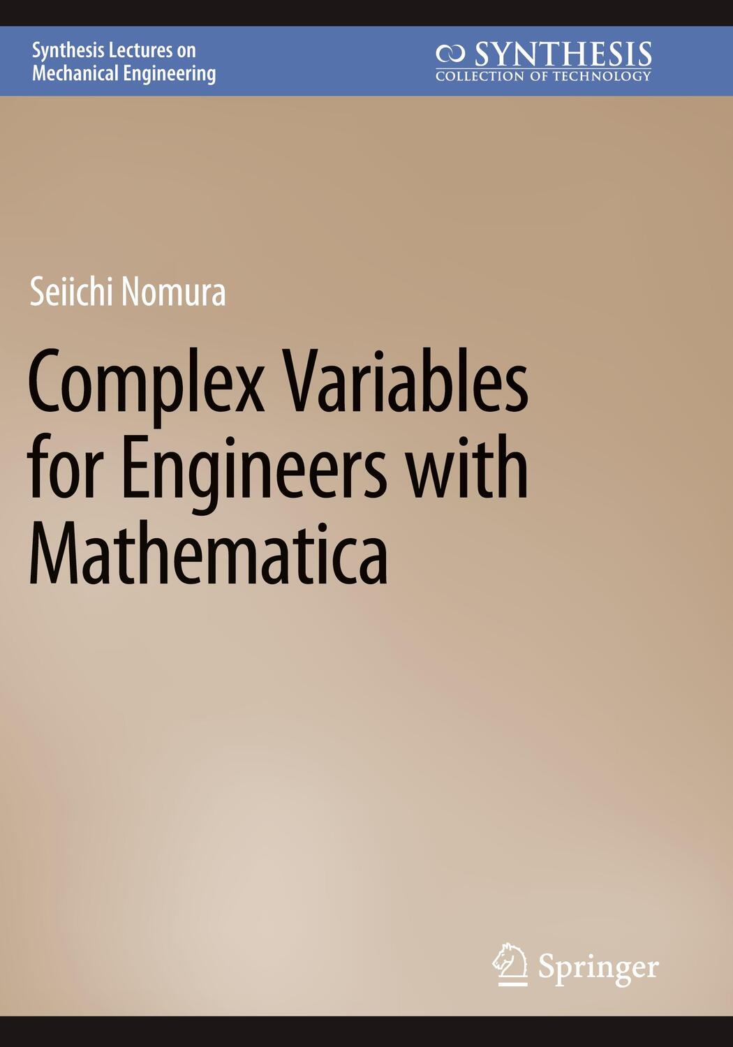 Cover: 9783031130694 | Complex Variables for Engineers with Mathematica | Seiichi Nomura