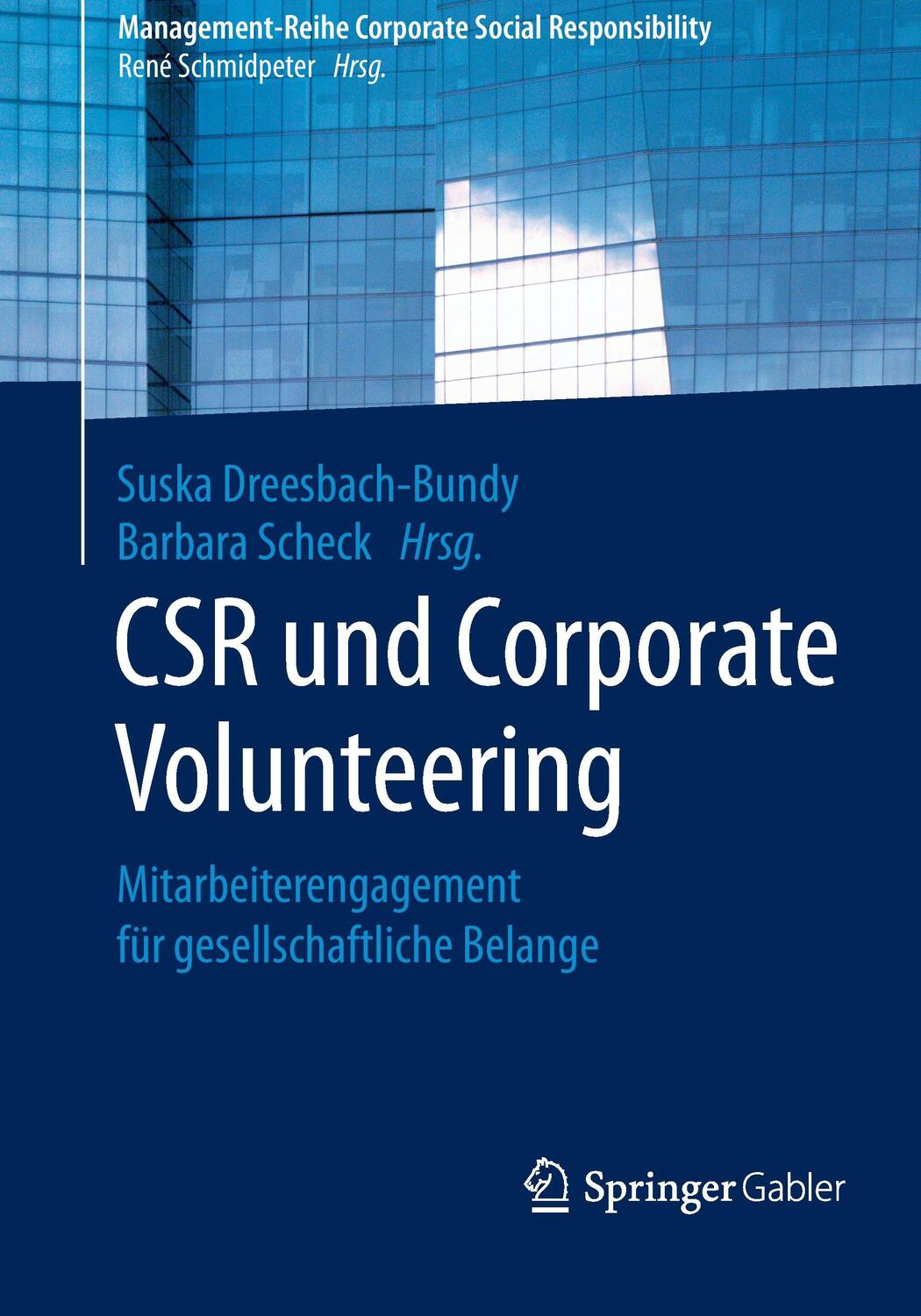 Cover: 9783662540916 | CSR und Corporate Volunteering | Barbara Scheck (u. a.) | Taschenbuch