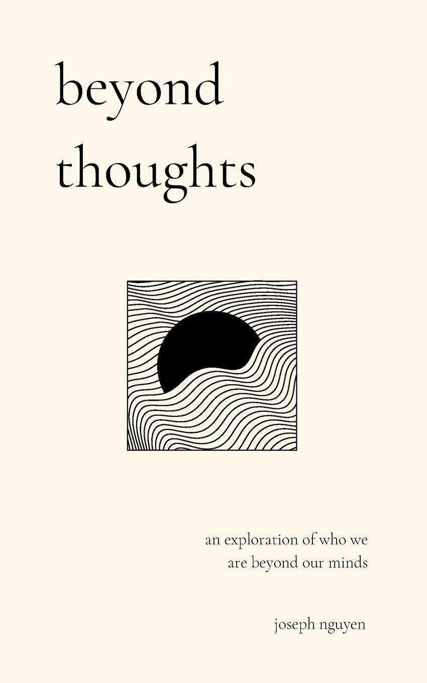 Cover: 9798986406534 | Beyond Thoughts | An Exploration Of Who We Are Beyond Our Minds | Buch