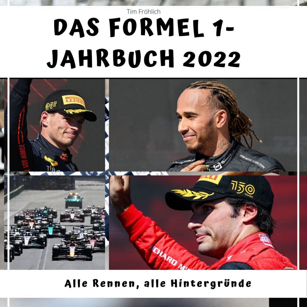 Cover: 9783750523715 | Das Formel 1 - Jahrbuch 2022 | Alle Rennen, alle Hintergründe | Buch