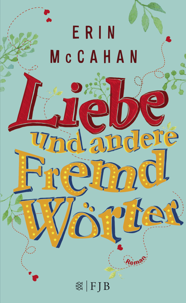 Cover: 9783841421616 | Liebe und andere Fremdwörter | Roman | Erin McCahan | Buch | 352 S.