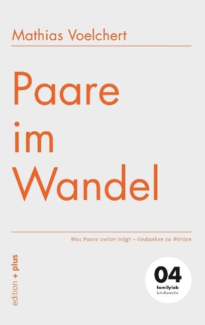 Cover: 9783935758024 | Paare im Wandel | Mathias Voelchert | Taschenbuch | 92 S. | Deutsch