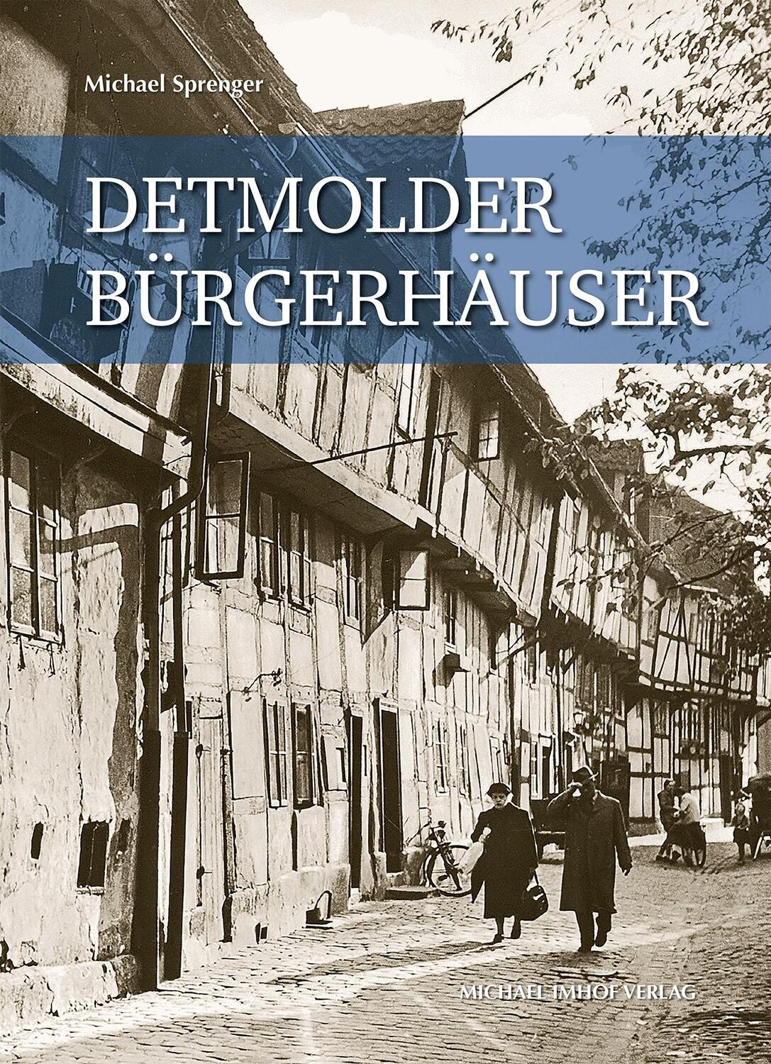 Cover: 9783731912194 | Detmolder Bürgerhäuser | Michael Sprenger | Buch | 352 S. | Deutsch