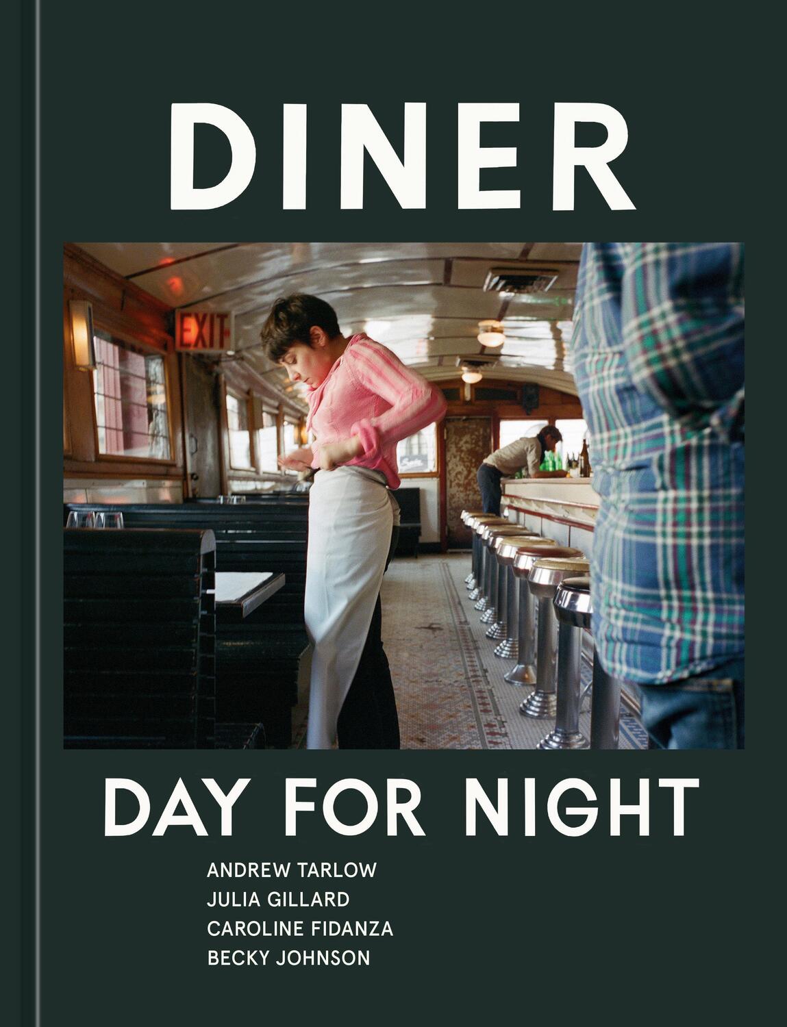 Cover: 9781607748489 | Diner | Day for Night | Andrew Tarlow | Buch | Englisch | 2023