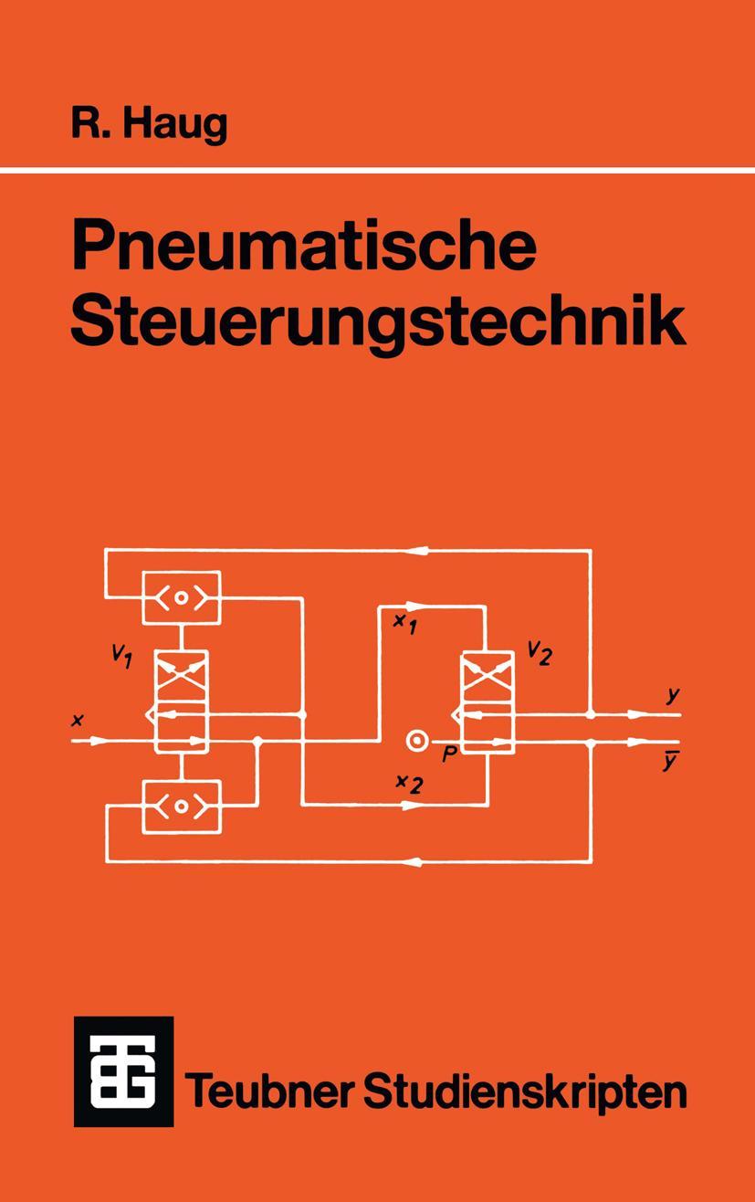 Cover: 9783519100812 | Pneumatische Steuerungstechnik | Rudolf Haug | Taschenbuch | Paperback