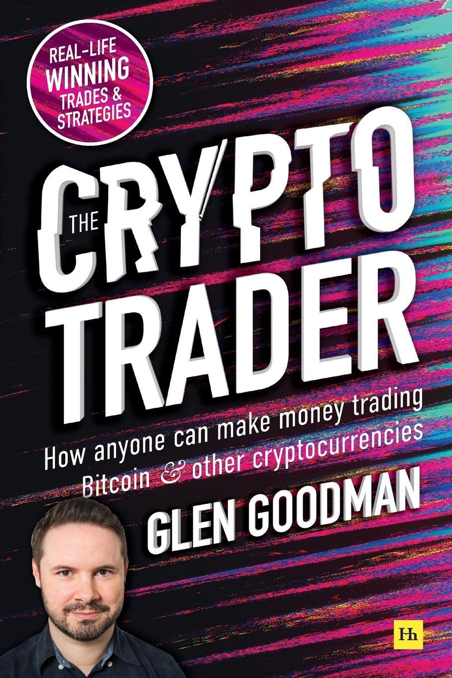 Cover: 9780857197177 | The Crypto Trader | Glen Goodman | Taschenbuch | Englisch | 2019