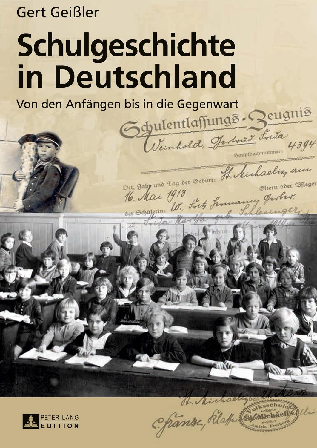 Cover: 9783631648346 | Schulgeschichte in Deutschland | Gert Geißler | Buch | Deutsch | 2014
