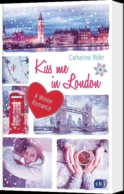 Bild: 9783570165201 | Kiss me in London | A Winter Romance | Catherine Rider | Taschenbuch