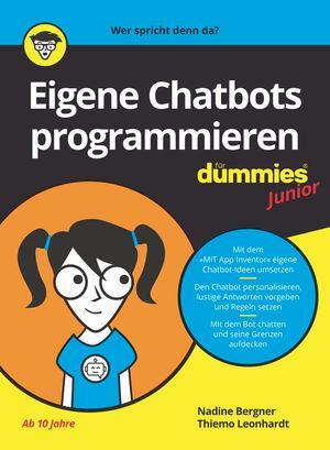 Cover: 9783527717682 | Eigene Chatbots programmieren für Dummies Junior | Bergner (u. a.)