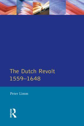 Cover: 9780582355941 | The Dutch Revolt 1559 - 1648 | P. Limm | Taschenbuch | Englisch | 1989