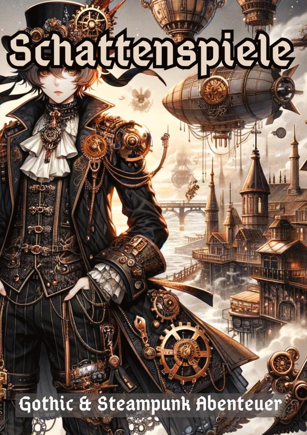 Cover: 9783384112255 | Schattenspiele | Gothic &amp; Steampunk Abenteuer | Christian Hagen | Buch