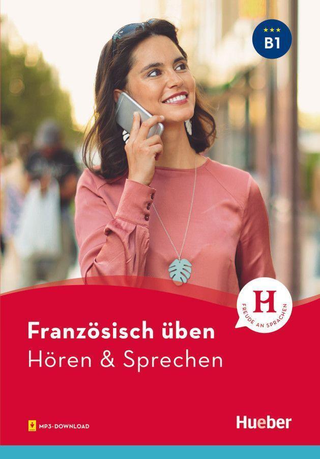 Cover: 9783193379092 | Französisch üben - Hören &amp; Sprechen B1. Buch mit Audios online | Buch