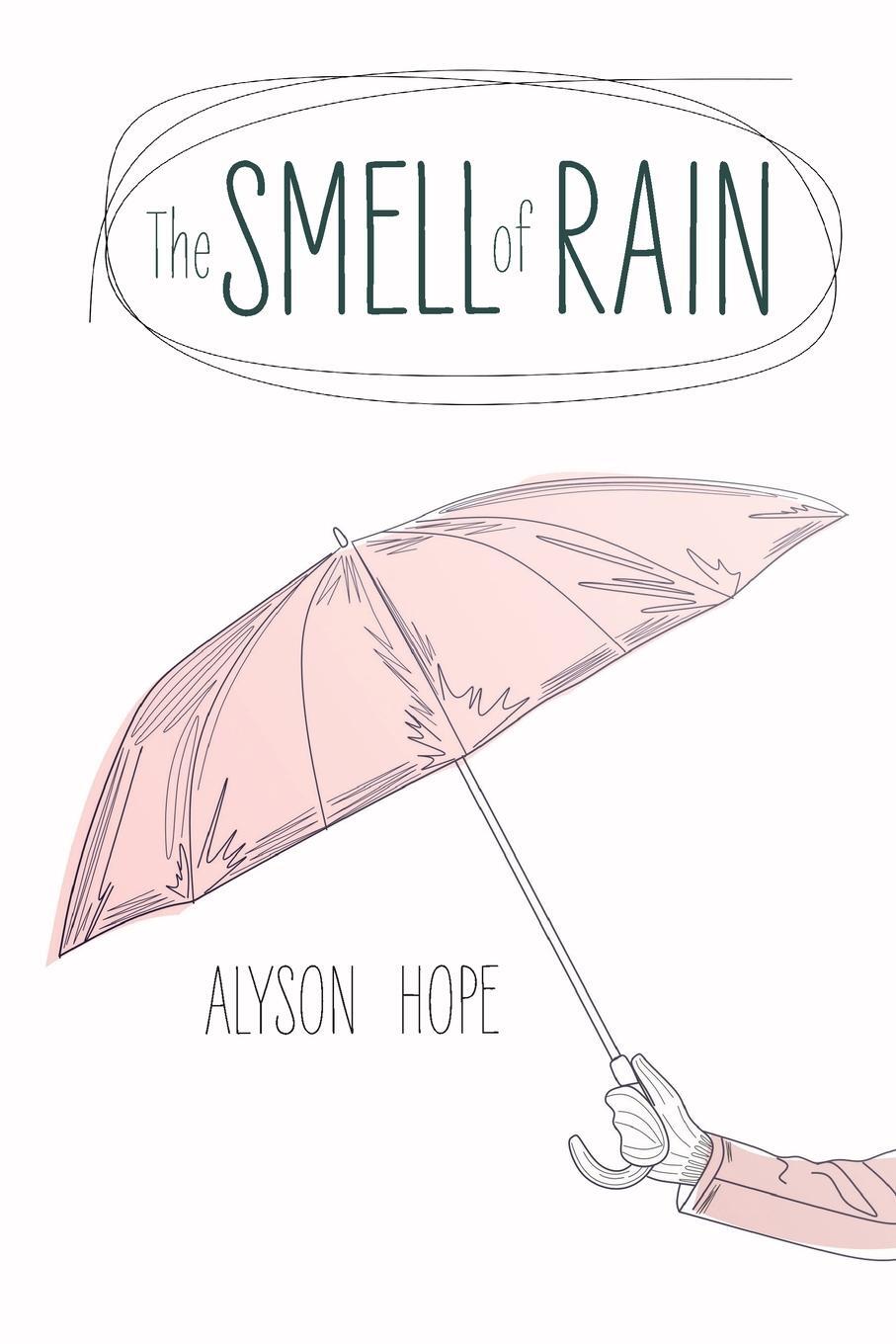 Cover: 9781990086502 | The Smell of Rain | Alyson Hope | Taschenbuch | Paperback | Englisch