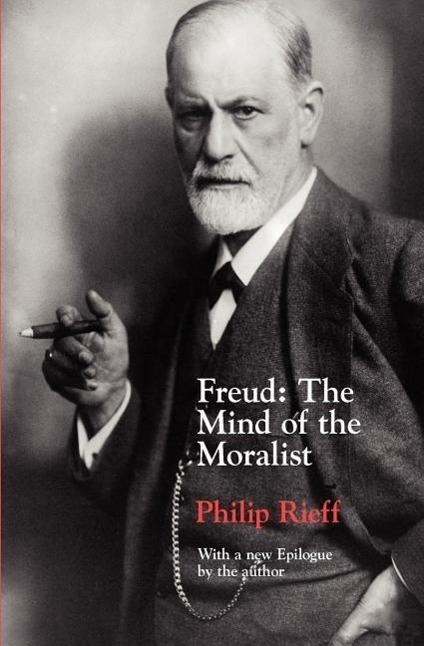Cover: 9780226716398 | Freud - The Mind of the Moralist | The Mind of the Moralist | Rieff