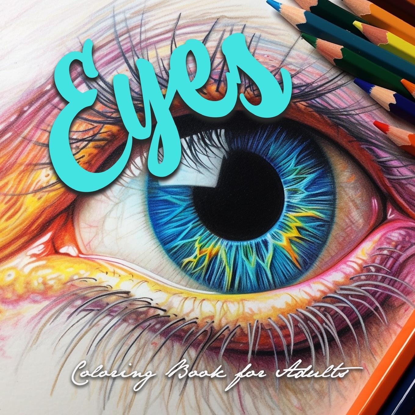 Cover: 9783753117096 | Eyes Coloring Book for Adults | Monsoon Publishing | Taschenbuch
