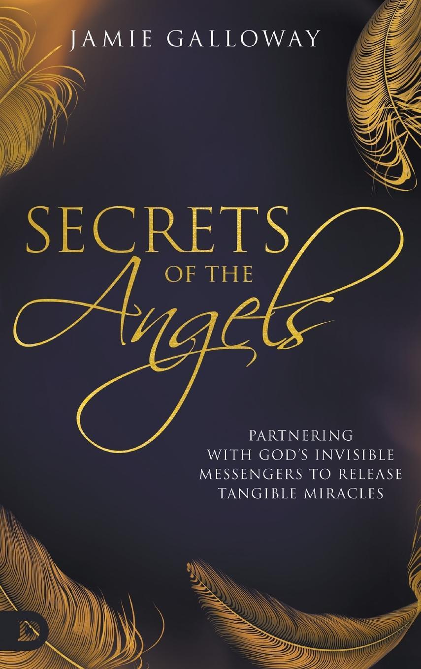 Cover: 9780768459692 | Secrets of the Angels | Jamie Galloway | Buch | Englisch | 2022