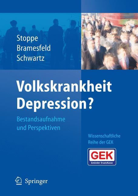 Cover: 9783540317494 | Volkskrankheit Depression? | Bestandsaufnahme und Perspektiven | Buch