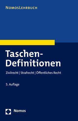Cover: 9783848774258 | Taschen-Definitionen | Nomos | Taschenbuch | NomosLehrbuch | Deutsch