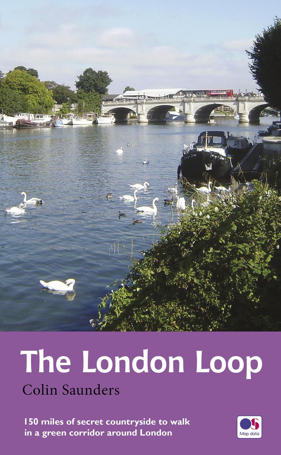 Cover: 9781781315613 | The London Loop | Recreational Path Guide | Colin Saunders | Buch