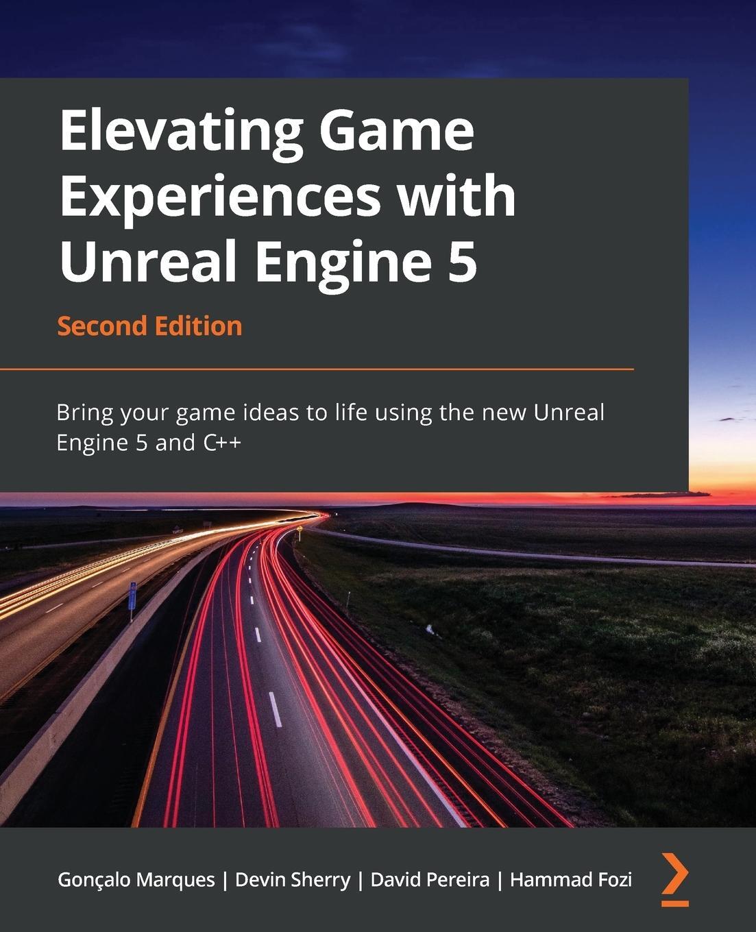 Cover: 9781803239866 | Elevating Game Experiences with Unreal Engine 5 - Second Edition