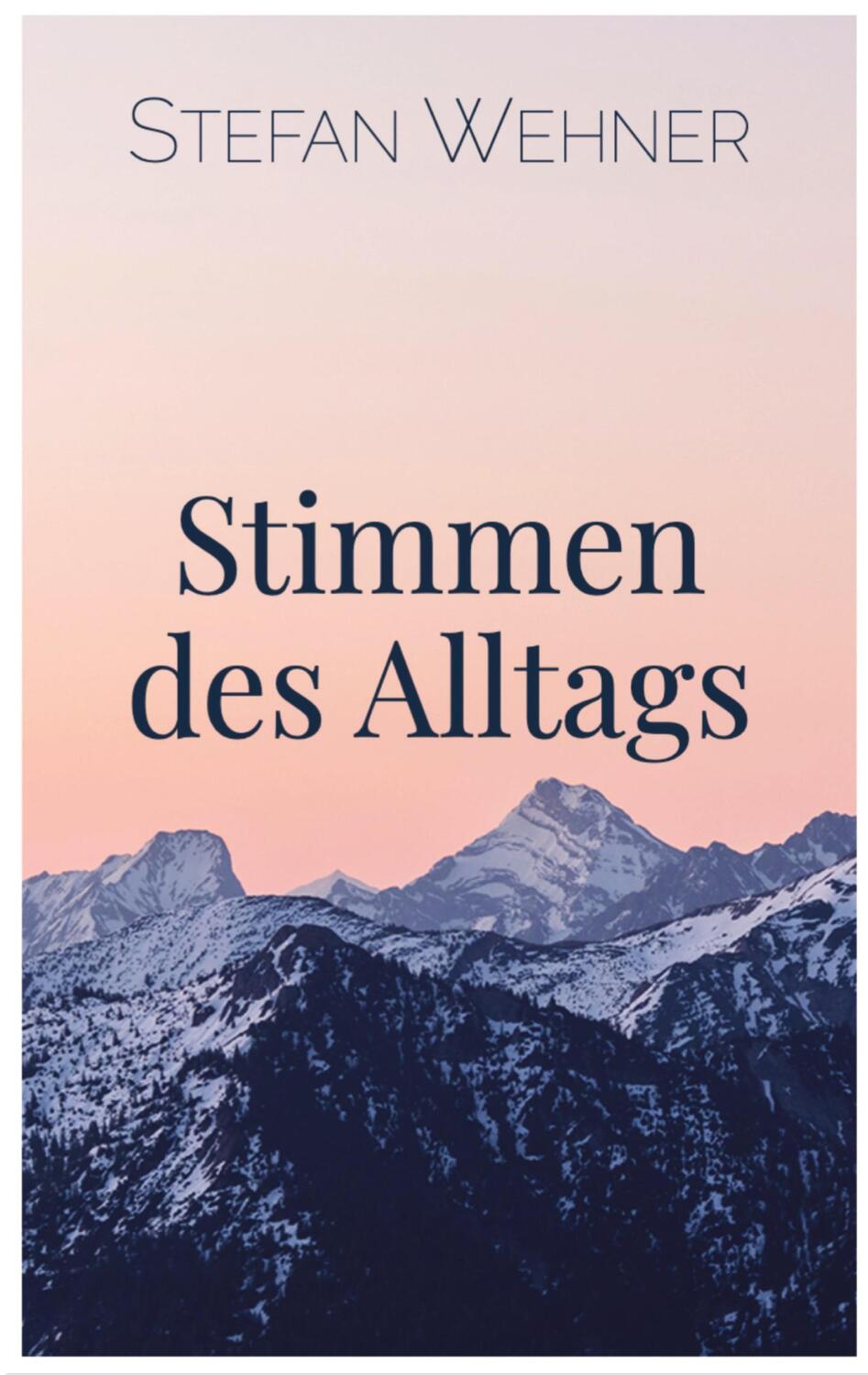 Cover: 9783384034304 | Stimmen des Alltags | Stefan Wehner | Taschenbuch | Paperback | 100 S.