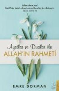 Cover: 9786053115830 | Allahin Rahmeti | Ayetler ve Dualar ile | Emre Dorman | Taschenbuch
