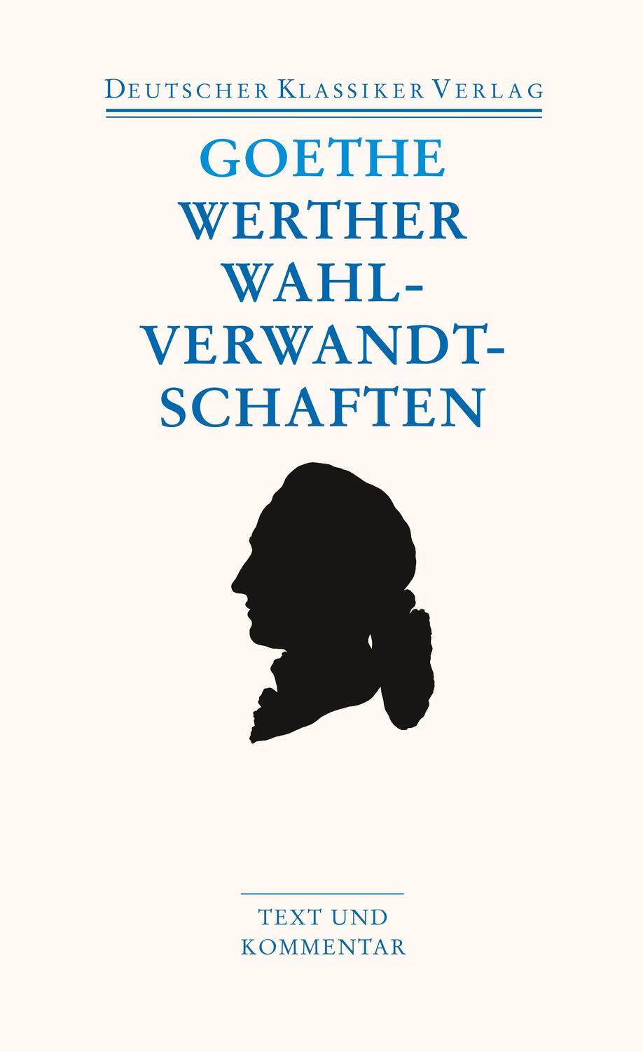 Cover: 9783618680116 | Die Leiden des jungen Werthers. Die Wahlverwandtschaften | Goethe