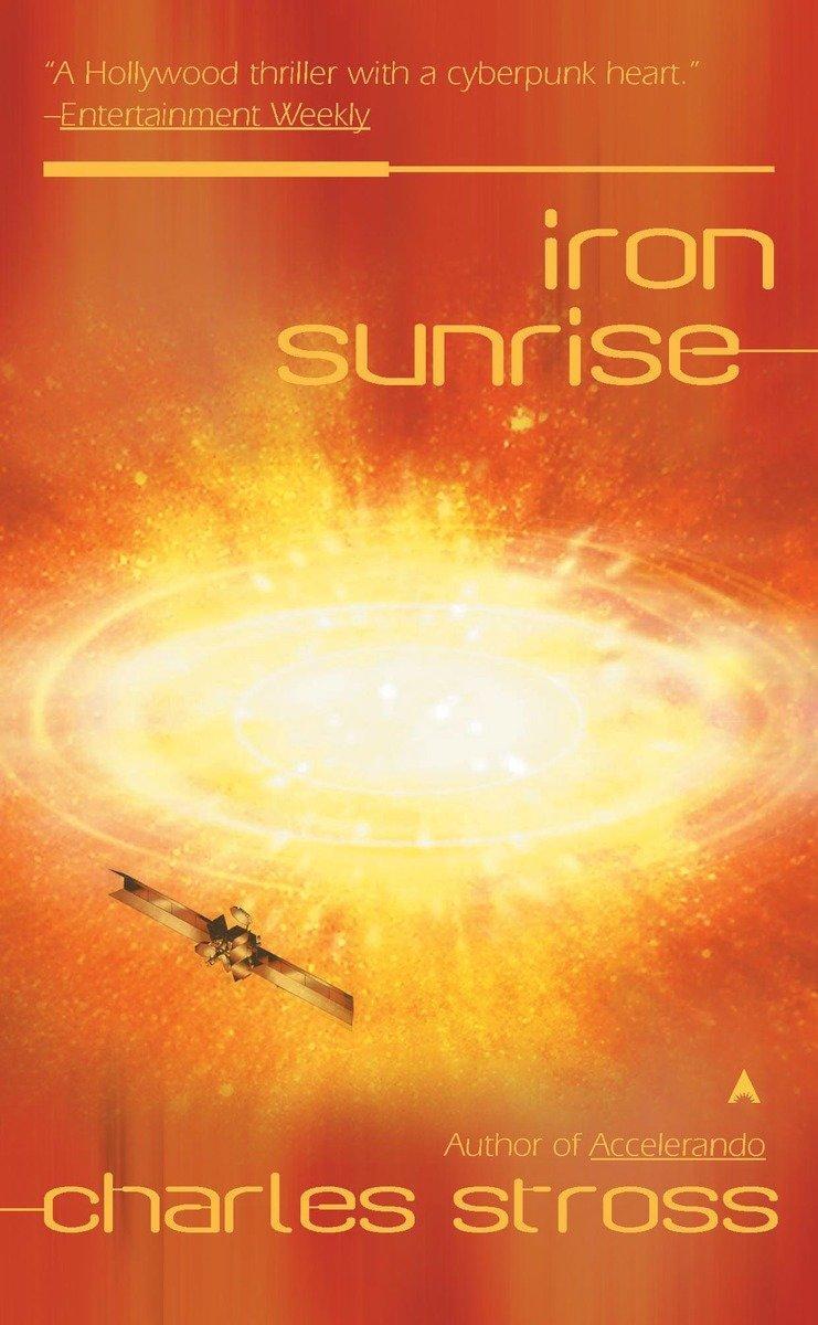 Cover: 9780441012961 | Iron Sunrise | Charles Stross | Taschenbuch | Englisch | 2005