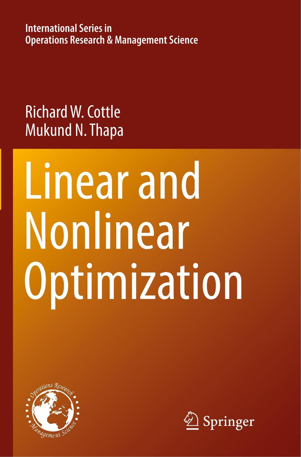 Cover: 9781493983797 | Linear and Nonlinear Optimization | Mukund N. Thapa (u. a.) | Buch
