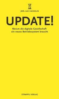 Cover: 9783727278853 | Update! | Joël Luc Cachelin | Taschenbuch | 62 S. | Deutsch | 2016