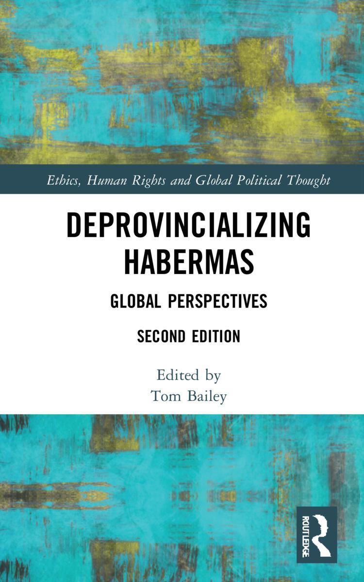 Cover: 9780367350802 | Deprovincializing Habermas | Global Perspectives | Tom Bailey | Buch
