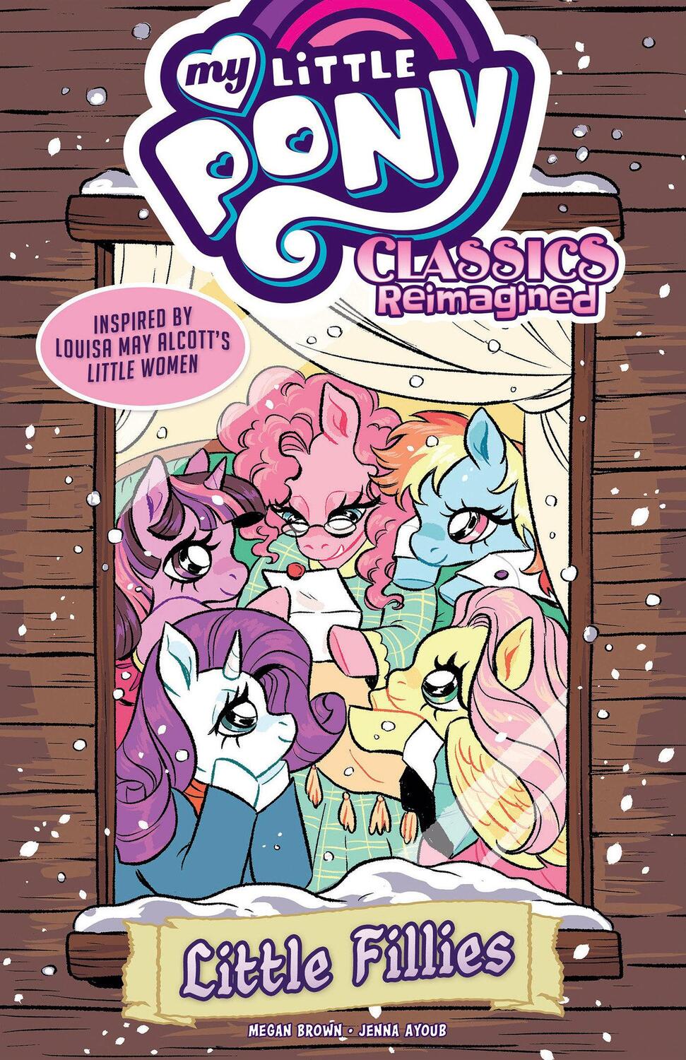 Cover: 9781684059997 | My Little Pony: Classics Reimagined--Little Fillies | Brown (u. a.)