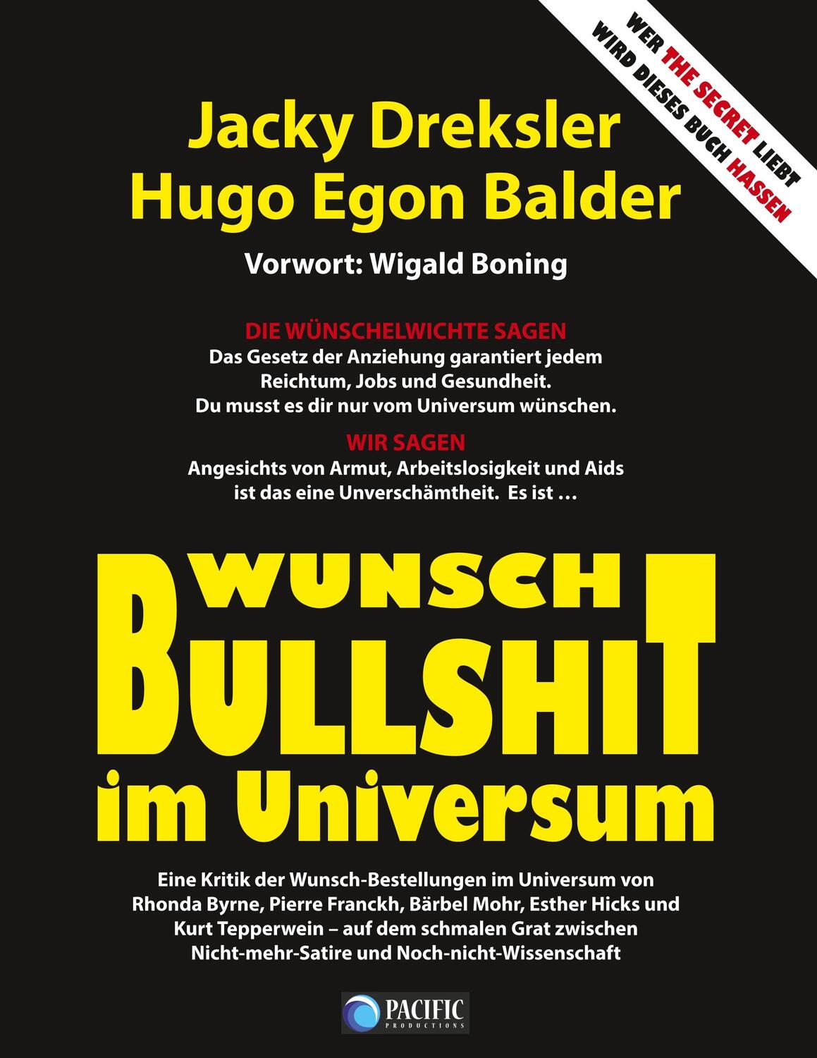 Cover: 9783981201598 | Wunsch-Bullshit im Universum | Jacky Dreksler (u. a.) | Taschenbuch