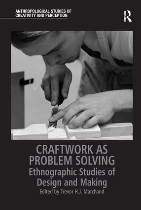 Cover: 9780815346548 | Craftwork as Problem Solving | Trevor H.J. Marchand | Taschenbuch