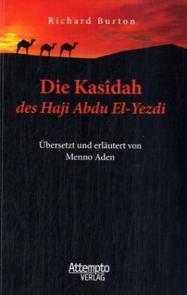 Cover: 9783893084012 | Die Kasidah des Haji Abdu El-Yezdi | Menno Aden | Taschenbuch | 160 S.