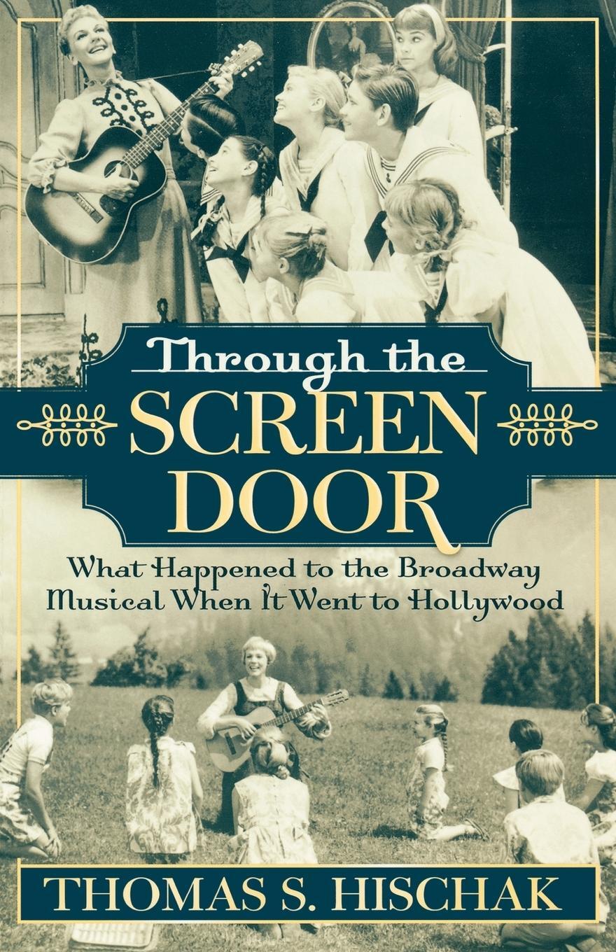 Cover: 9780810850187 | Through the Screen Door | Thomas S. Hischak | Taschenbuch | Paperback