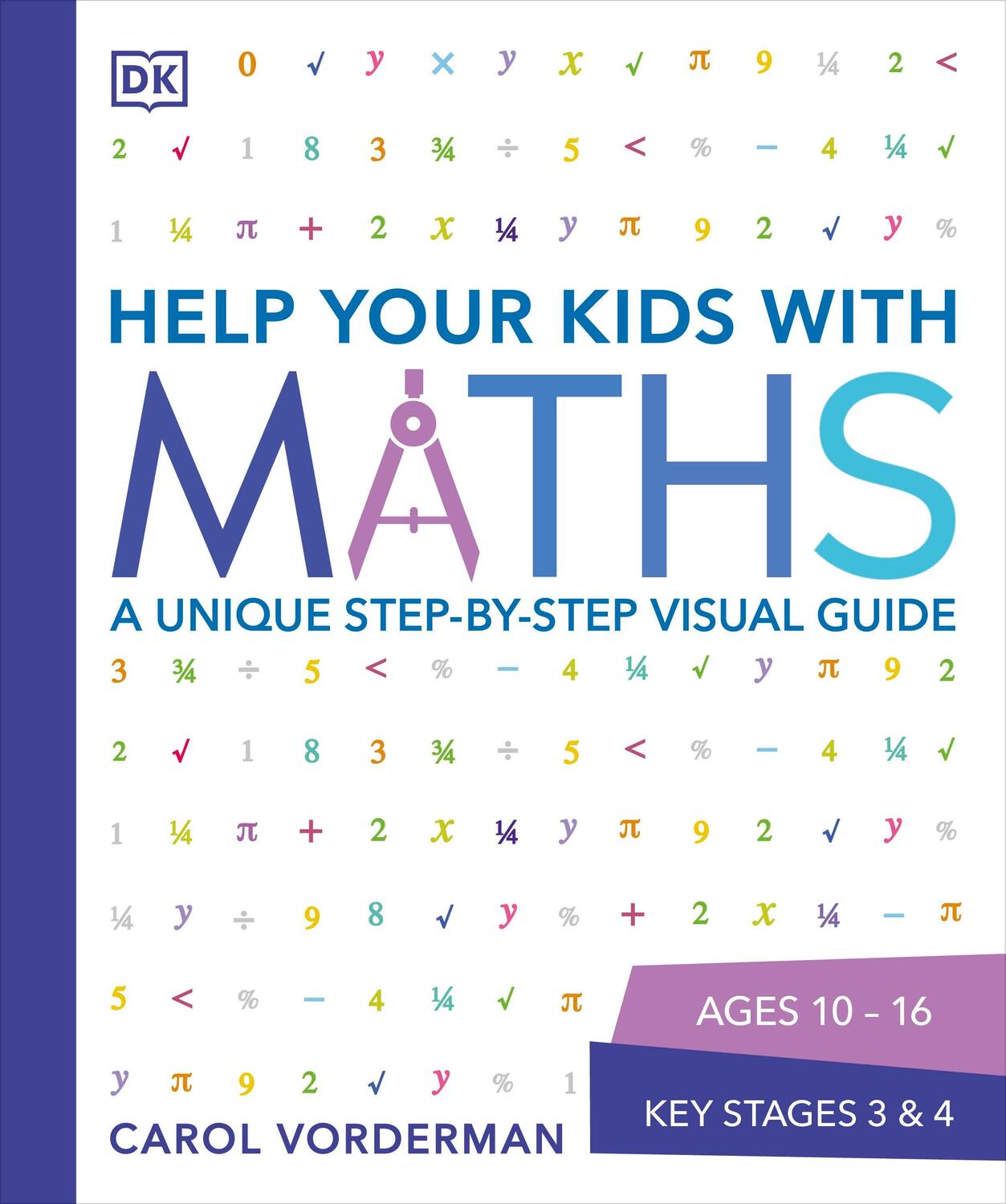 Cover: 9781409355717 | Help Your Kids with Maths, Ages 10-16 (Key Stages 3-4) | Vorderman