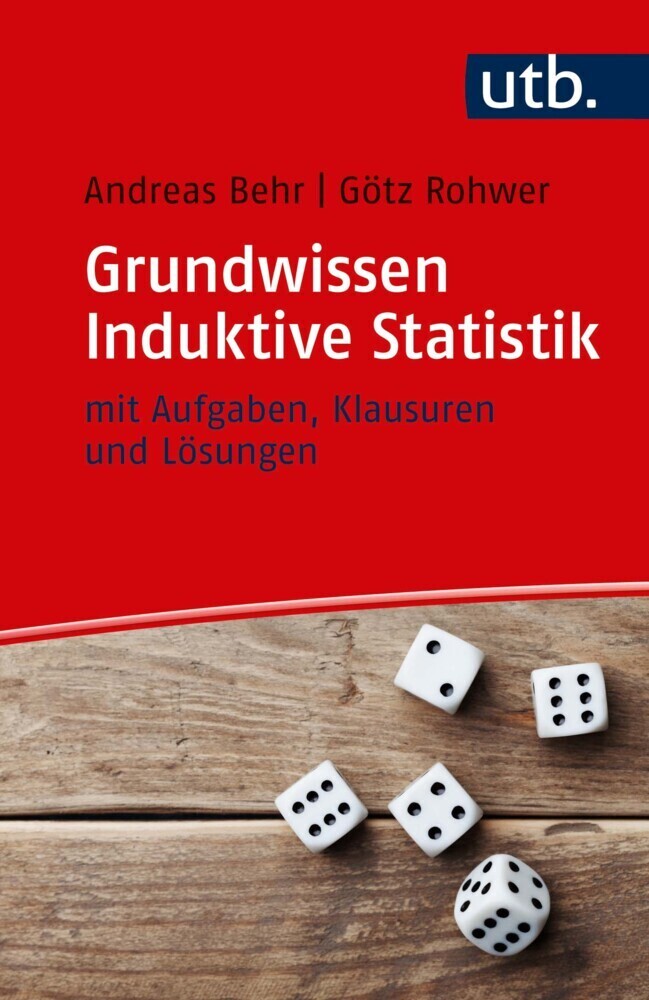 Cover: 9783825249151 | Grundwissen Induktive Statistik | Mit Aufgaben, Klausuren und Lösungen