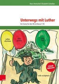 Cover: 9783525702291 | Unterwegs mit Luther | Ein Comic für den RU in Klasse 7-10, Mit E-Book