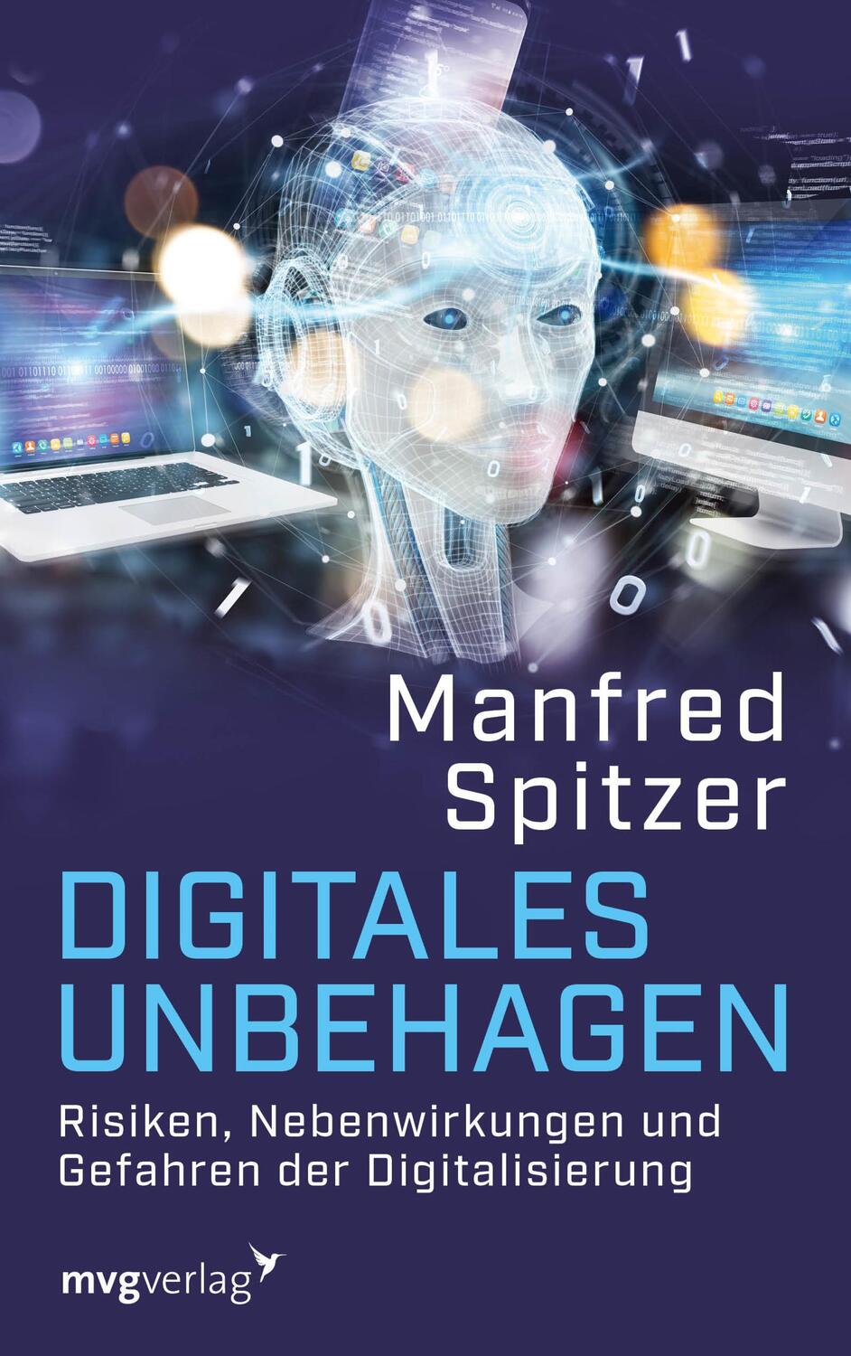 Cover: 9783747402245 | Digitales Unbehagen | Manfred Spitzer | Buch | Deutsch | 2020 | mvg